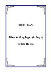 Tiểu luận Tổng hợp tại công ty cơ khí Hà Nội