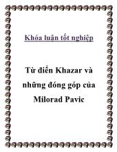 Từ điển Khazar và những đóng góp của Milorad Pavic