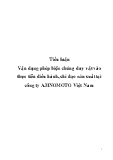 Vận dụng phép biện chứng duy vật vào thực tiễn điều hành, chỉ đạo sản xuất tại công ty AJINOMOTO Việt Nam