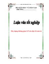 Xây dựng không gian Lp cho đại số toán tử