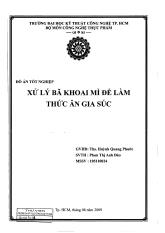 Xử lý bã khoai mì để làm thức ăn gia súc