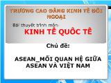 ASEAN_mối quan hệ giữa ASEAN và Việt Nam