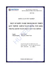 Báo cáo Một số kiến nghị nhằm hoàn thiện quy trình kiểm toán hàng tồn kho trong kiểm toán tài chính