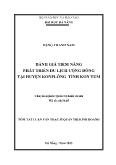 Đánh giá tiềm năng phát triển du lịch cộng đồng tại huyện KonPlông tỉnh Kon Tum