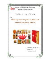 Đề tài Chiến lược marketing cho sản phẩm bánh trung thu của công ty Kinh Đô