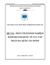 Đề tài Phân tích kinh nghiệm kinh doanh quốc tế của tập đoàn đa quốc gia Pepsi