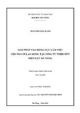 Giải pháp tạo động lực làm việc cho người lao động tại công ty trách nhiệm hữu hạn một thành viên điện lực Đà Nẵng