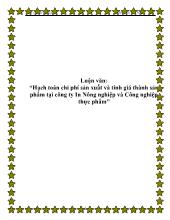 Hạch toán chi phí sản xuất và tính giá thành sản phẩm tại công ty In Nông nghiệp và Công nghiệp thực phẩm
