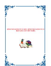 Hình thái kinh tế xã hội - Hình thái kinh tế xã hội cộng sản chủ nghĩa