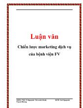 Luận văn Chiến lược marketing dịch vụ của bệnh viện FV