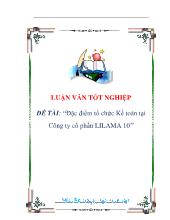 Luận văn Đặc điểm tổ chức Kế toán tại Công ty cổ phần LILAMA 10