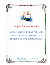 Luận văn Điều chỉnh quy hoạch tổng thể phát triển du lịch tỉnh hải dương đến năm 2020