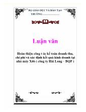 Luận văn Hoàn thiện công tác kế toán doanh thu, chi phí và xác định kết quả kinh doanh tại nhà máy X46 ( công ty Hải Long – BQP )