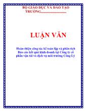 Luận văn Hoàn thiện công tác kế toán lập và phân tích kết quả kinh doanh tại Công ty cổ phần vận tải và dịch vụ môi trường Công Lý
