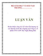 Luận văn Hoàn thiện công tác kế toán tiền lương và các khoản trích theo lương tại Công ty cổ phần thương mại và dịch vụ Kỹ Nghệ Hàng Hải