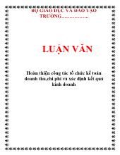 Luận văn Hoàn thiện công tác tổ chức kế toán doanh thu,chi phí và xác định kết quả kinh doanh