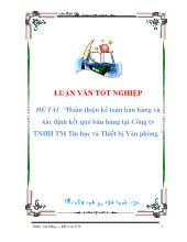 Luận văn Hoàn thiện kế toán bán hàng và xác định kết quả bán hàng tại Công ty TNHH thương mại Tin học và Thiết bị Văn phòng