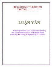 Luận văn Hoàn thiện tổ chức công tác kế toán vốn bằng tiền tại Chi nhánh công ty TNHH một thành viên Cảng Hải Phòng-Xí nghiệp Xếp dỡ Chùa Vẽ
