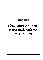 Luận văn Thực trạng công tác kế toán tại Xí nghiệp xây dựng Sinh Thùy
