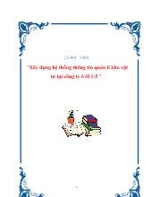 Luận văn Xây dựng hệ thống thông tin quản lí kho vật tư tại công ty ô tô 1-5