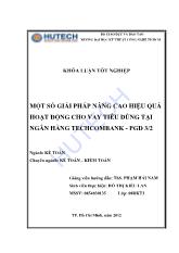 Một số giải pháp nâng cao hiệu quả hoạt động cho vay tiêu dùng tại ngân hàng Techcombank - Phòng giao dịch 3/2