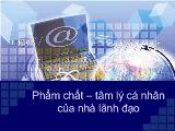Phẩm chất – tâm lý cá nhân của nhà lãnh đạo