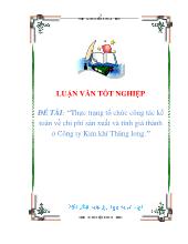 Thực trạng tổ chức công tác kế toán về chi phí sản xuất và tính giá thành ở công ty kim khí Thăng Long