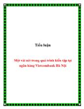 Tiểu luận Một vài nét trong quá trình kiến tập tại ngân hàng Vietcombank Hà Nội