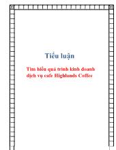 Tiểu luận Tìm hiểu quá trình kinh doanh dịch vụ cafe Highlands Coffee