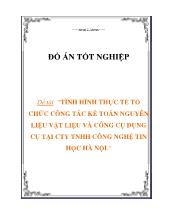 Đồ án Tình hình thực tế tổ chức công tác kế toán nguyên liệu vật liệu và công cụ dụng cụ tại công ty TNHH công nghệ tin học Hà Nội