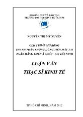 Giải pháp mở rộng thanh toan không dùng tiền mặt tại ngân hàng thương mại cổ phần Á Châu – Chi nhánh Tây Ninh