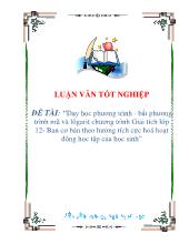 Luận văn Dạy học phương trình - Bất phương trình mũ và lôgarit chương trình Giải tích lớp 12- Ban cơ bản theo hướng tích cực hoá hoạt động học tập của học sinh