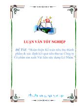Luận văn Hoàn thiện Kế toán tiêu thụ thành phẩm & xác định kết quả tiêu thụ tại Công ty Cổ phần sản xuất Vật liệu xây dựng Lý Nhân