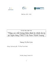 Luận văn Nâng cao chất lượng thẩm định tài chính dự án tại Ngân hàng Thương mại cổ phần Việt Nam Thịnh Vượng