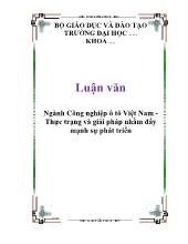 Luận văn Ngành Công nghiệp ô tô Việt Nam -Thực trạng và giải pháp nhằm đẩy mạnh sự phát triển