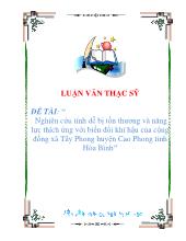 Luận văn Nghiên cứu tính dễ bị tổn thương và năng lực thích ứng với biến đổi khí hậu của cộng đồng xã Tây Phong huyện Cao Phong tỉnh Hòa Bình