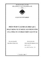 Luận văn Phân tích và đánh giá hiệu quả hoạt động xuất khẩu sản phẩm tôm của công ty cổ phần thủy sản Út Xi