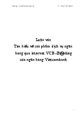 Luận văn Tìm hiểu về sản phẩm dịch vụ ngân hàng qua internet VCB-IB@nking của ngân hàng Vietcombank