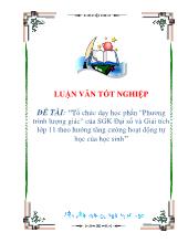 Luận văn Tổchức dạy học phần “Phương trình lượng giác” của SGK Đại số và Giải tích lớp 11 theo hướng tăng cường hoạt động tự học của học sinh