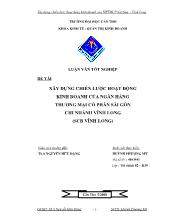 Luận văn Xây dựng chiến lược hoạt động kinh doanh của ngân hàng thương mại cổ phần Sài Gòn chi nhánh Vĩnh Long (SCB Vĩnh Long)