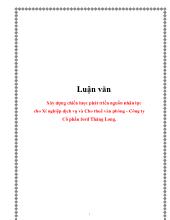 Luận văn Xây dựng chiến lược phát triển nguồn nhân lực cho Xí nghiệp dịch vụ và Cho thuê văn phòng - Công ty Cổ phần ford Thăng Long