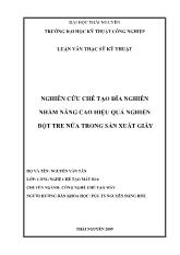 Nghiên cứu chế tạo đĩa nghiền nhằm nâng cao hiệu quả nghiền bột tre nứa trong sản xuất giấy