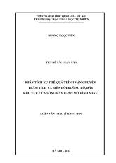 Phân tích xu thế quá trình vận chuyển trầm tích và biến đổi đường bờ, đáy khu vực cửa sông đáy bằng mô hình Mike