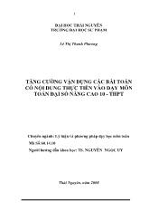 Tăng cường vận dụng các bài toán có nội dung thực tiễn vào dạy môn toán đại số nâng cao 10 - Trung học phổ thông