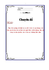 Chuyên đề Thực tiễn áp dụng chế định án treo đối với tội cố ý gây thương tích hoặc gây tổn hại cho sức khoẻ của người khác tại địa phương thực tập trong các năm gần đây- Một số tồn tại và hướng khắc phục