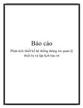 Báo cáo Phân tích thiết kế hệ thống thông tin quản lý thiết bị và lập lịch bảo trì