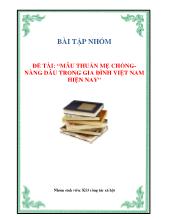 Đề tài Mâu thuẫn mẹ chồng- Nàng dâu trong gia đình Việt Nam hiện nay