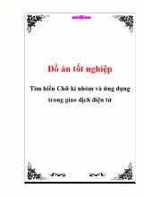 Đồ án Tìm hiểu Chữ kí nhóm và ứng dụng trong giao dịch điện tử