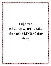 Luận văn Đồ án kỹ sư IITìm hiểu công nghệ LINQ và ứng dụng