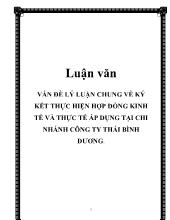 Luận văn Vấn đề lý luận chung về ký kết thực hiện hợp đồng kinh tế và thực tế áp dụng tại chi nhánh công ty Thái Bình Dương